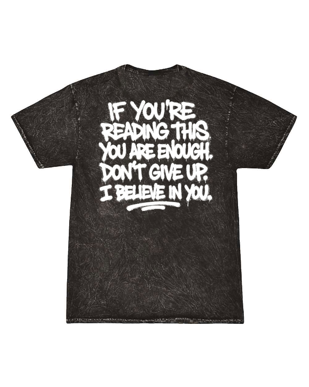 I believe in you. - Tee