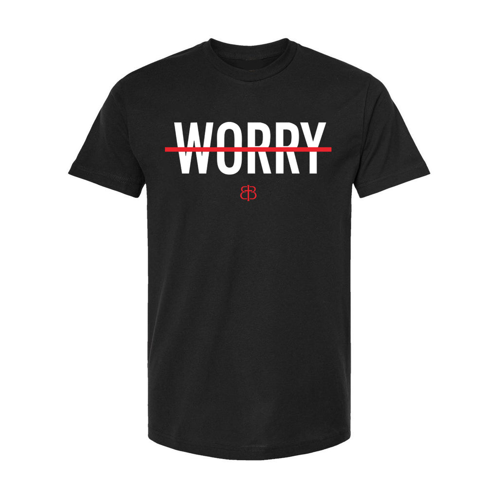 ̶W̶O̶R̶R̶Y̶ - Tee