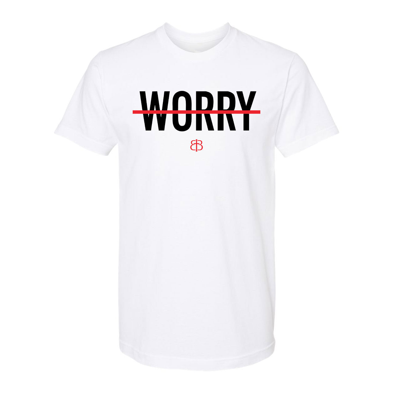 ̶W̶O̶R̶R̶Y̶ - Tee