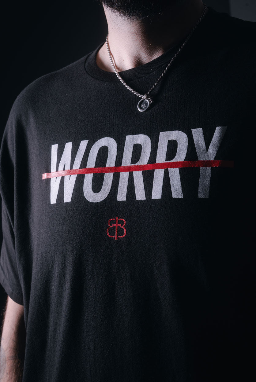 ̶W̶O̶R̶R̶Y̶ - Tee